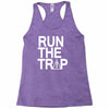run the trap Racerback Tank