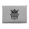 Queens Are Born In August Accessory Pouches