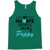 my favorite people call me poppy Tank Top