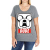 dude Ladies Curvy T-Shirt