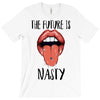 Women's March The Future is Nasty T-Shirt