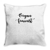 vegan feminist Throw Pillow