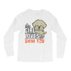 This Girl Loves Shih Tzu Long Sleeve Shirts