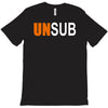 unsub criminal minds us crime tv series unknown subject unisex T-Shirt