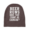 beer runs does that count as exercise funny Baby Beanies