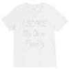 i scare my own family V-Neck Tee