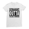 straight outta tilted towers Ladies Fitted T-Shirt