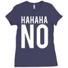 hahaha no Ladies Fitted T-Shirt