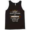 Smart Good Looking Songwriter Doesnt Get Better Than This Tank Top