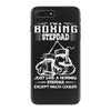 I'm A Boxing Stepdad... iPhone 7 Plus Case