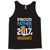 Class of 2017 Proud Father Graduation Tank Top