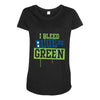 i bleed blue and green Maternity Scoop Neck T-shirt