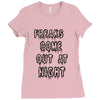 freaks come out at night girls Ladies Fitted T-Shirt