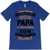 Super Cool Papa Of A Freaking Awesome Son T-Shirt