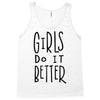 girls do it better Tank Top