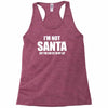 i'm not santa but sit on my lap Racerback Tank