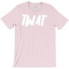 twat T-Shirt