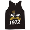 kings are born in 1972 Tank Top