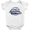 Totally Awesome Sister Baby Bodysuit