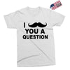 i mustache you Exclusive T-shirt