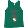 how do you like your eggs Tank Top