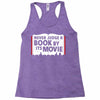 never judge a book by its movie Racerback Tank