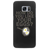 how do you like your eggs Samsung Galaxy S7 Edge