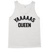 yas queen Tank Top