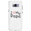 I Love My Papa Samsung Galaxy S8 Plus