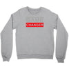 game changer Crewneck Sweatshirt