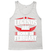 Legends Are Born In February Tank Top