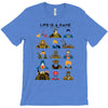life is a game T-Shirt