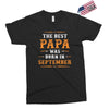 The Best Papa Was Born In September Exclusive T-shirt