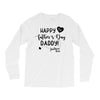 Happy First Father's Day Daddy Long Sleeve Shirts