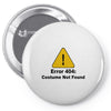 not found Pin-back button