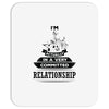 I Am Music Actually In A Very Commited Relationship Mousepad