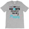 my favorite people call me poppy T-Shirt