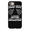 this guy loves atlanta iPhone 8