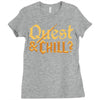 quest &amp; chill Ladies Fitted T-Shirt