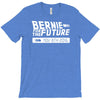 bernie for the future T-Shirt