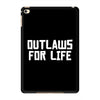 outlaws for life iPad Mini 4