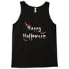 happy halloween Tank Top