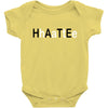 hate Baby Bodysuit