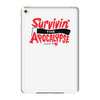 survivin' iPad Mini 4