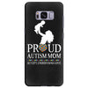 proud Autism  mom Samsung Galaxy S8 Plus