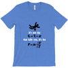 its the sudden deceleration that kills you funny physics T-Shirt