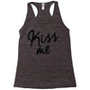 kiss me Racerback Tank