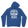 I've Been Called A Lot Of Names But Daddy Is My Favorite Unisex Hoodie