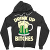 drink up bitches Zipper Hoodie