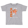 wear peach for  my [you can write any name] Toddler T-shirt